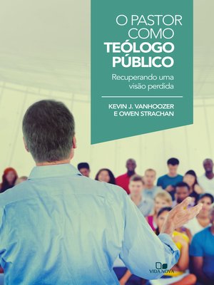 cover image of O pastor como teólogo público